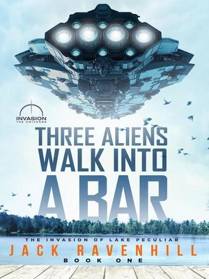 cover image of Three Aliens Walk Into a Bar